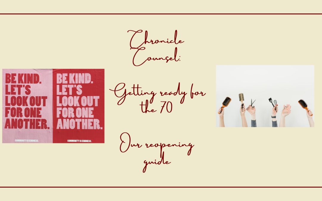 Chronicle Counsel: Reopening Feature