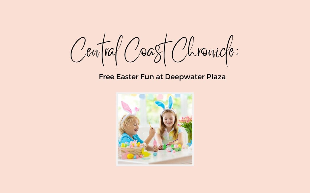 Free Easter Fun at Deepwater Plaza