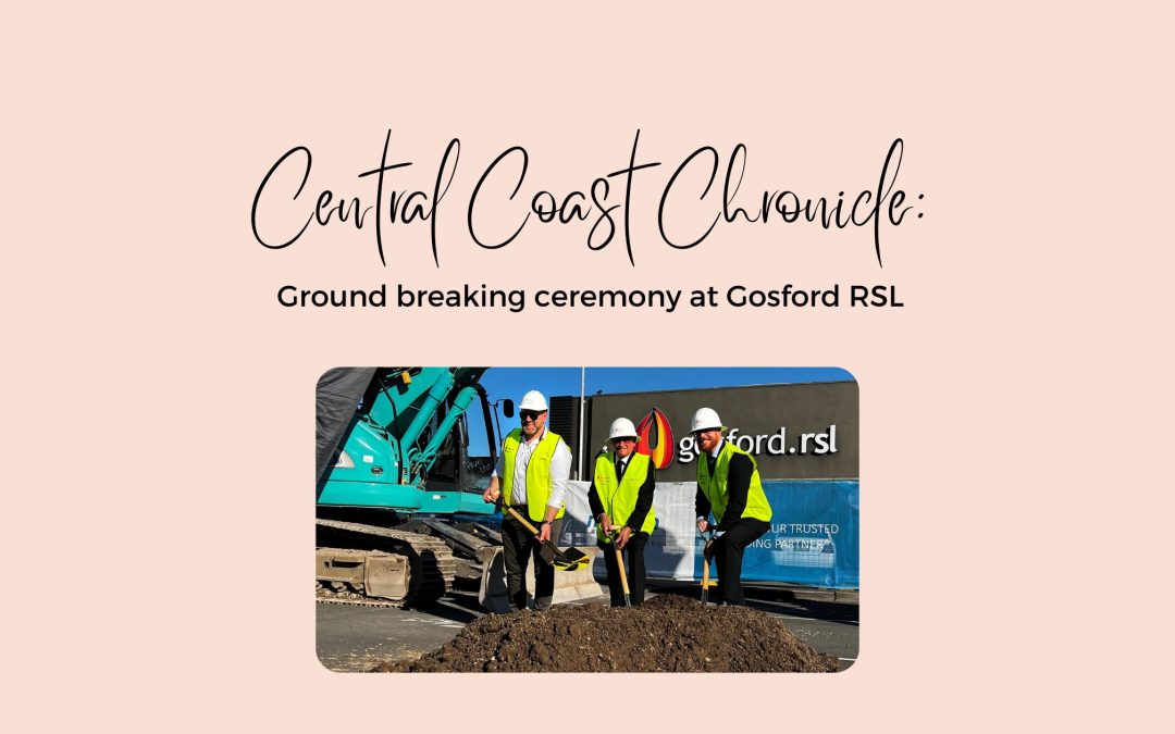 Ground breaking ceremony at Gosford RSL